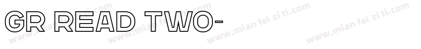 GR Read Two字体转换